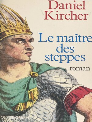 cover image of Le maître des steppes
